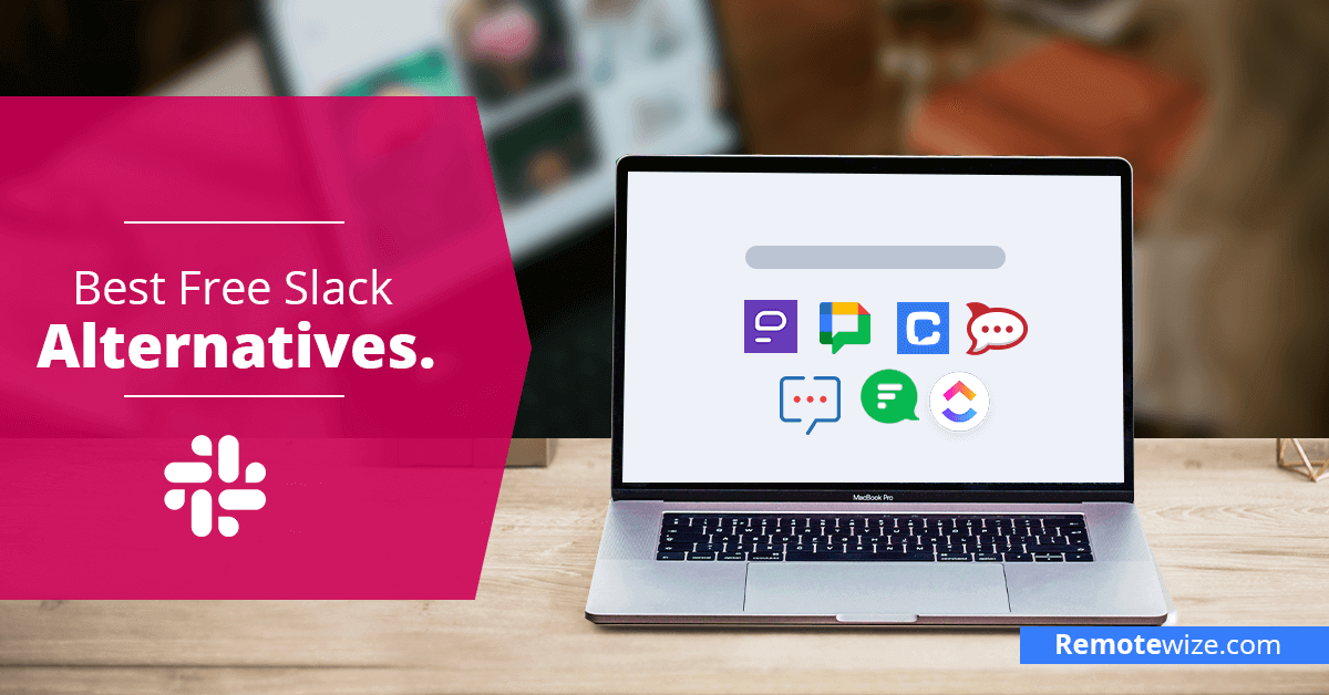 Free Slack Alternative: Top 7 Tools To Power Up Your Team For $0